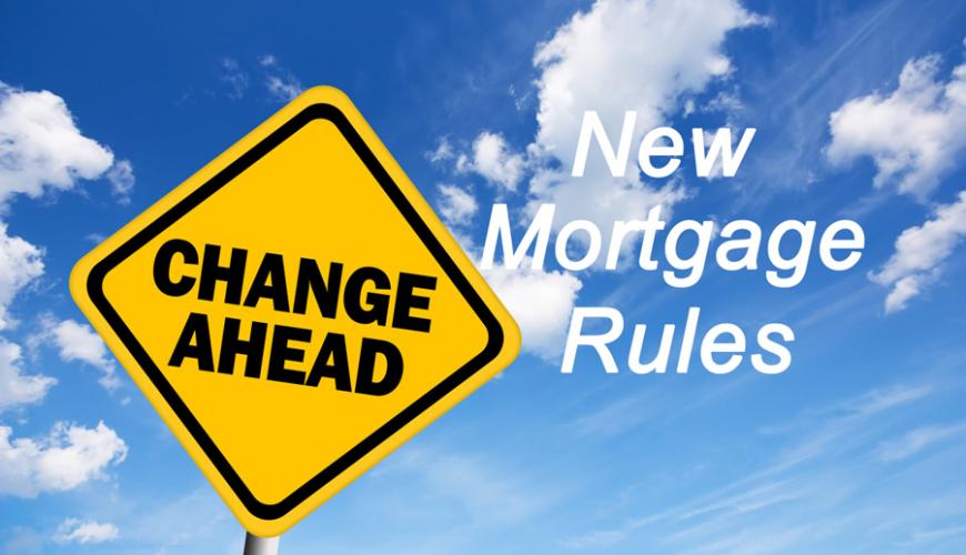 New mortgage rules come into effect